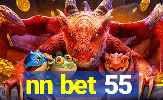 nn bet 55